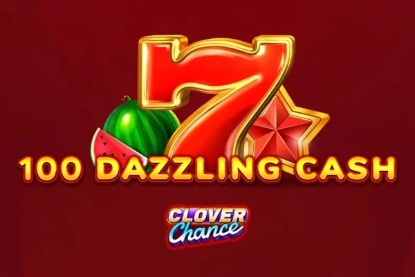 100 Dazzling Cash